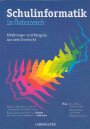 Vorschau Schulinformatik in Österreich - Erfahrungen und Beispiele aus dem Unterricht