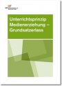 Vorschau Unterrichtsprinzip Medienerziehung - Grundsatzerlass