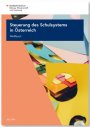 Vorschau Steuerung des Schulsystems in Österreich